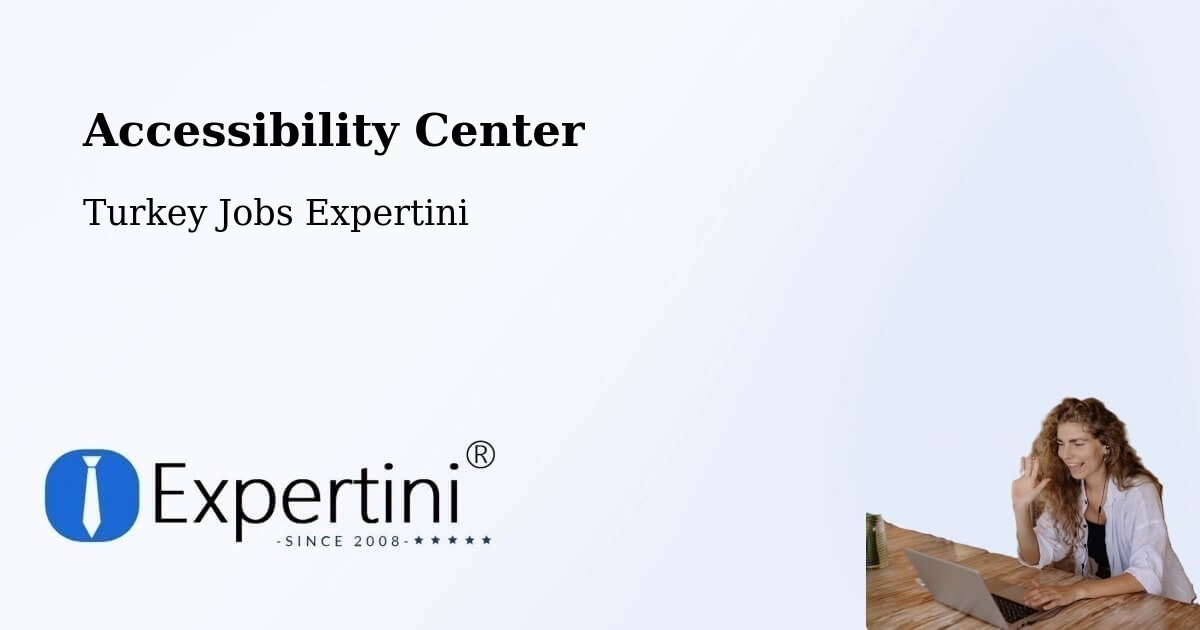 Accessibility Statement – Devrekani - Turkey Jobs Expertini