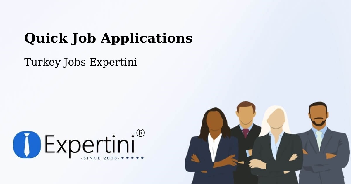 Quick Apply Feature – Devrekani - Turkey Jobs Expertini