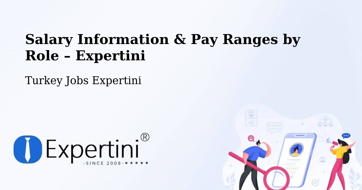 Salary Information & Pay Ranges – Devrekani - Devrekani, Turkey Jobs Expertini