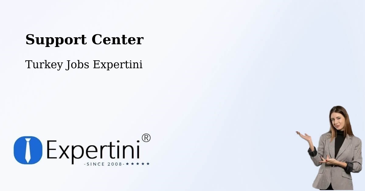 Support Services – Devrekani - Turkey Jobs Expertini